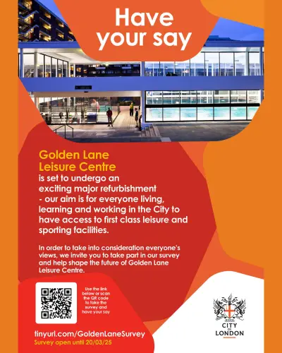 Poster with picture of Golden Lane Leisure Centre and the words 'Have Your Say'.
